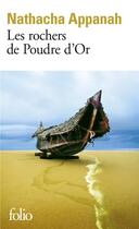 Couverture du livre « Les rochers de poudre d'or » de Nathacha Appanah aux éditions Folio