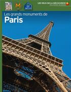 Couverture du livre « Les grands monuments de Paris » de Billioud Jean-M aux éditions Gallimard-jeunesse