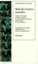 Couverture du livre « Mahesh et autres nouvelles » de Chatterji S. aux éditions Gallimard