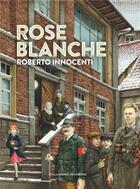 Couverture du livre « Rose Blanche » de Roberto Innocenti aux éditions Gallimard-jeunesse