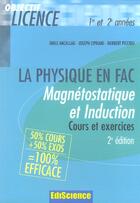 Couverture du livre « La PHYSIQUE EN FAC ; MAGNETOSTATIQUE ET INDUCTION ; 1ere et 2e annees » de Amzallag/Cipriani/Pi aux éditions Dunod