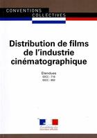 Couverture du livre « Distribution des films de l'industrie cinématographique (employés et ouvriers) » de Journaux Officiels aux éditions Direction Des Journaux Officiels