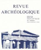 Couverture du livre « Revue Archeologique T.1 » de Revue Archeologique aux éditions Puf