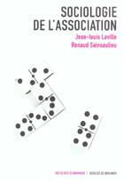 Couverture du livre « Sociologie de l'association » de Jean-Louis Laville aux éditions Desclee De Brouwer