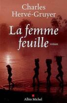 Couverture du livre « La femme feuille » de Charles Herve-Gruyer aux éditions Albin Michel