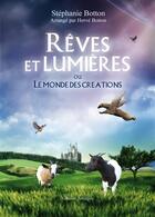 Couverture du livre « Rêves et lumières » de Stephanie Botton aux éditions Amalthee