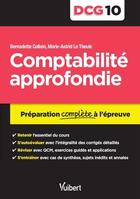 Couverture du livre « DGC 10 ; comptabilite approfondie » de Marie-Astrid La Theule et Bernadette Collain aux éditions Vuibert