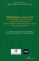 Couverture du livre « Bibliotheques, livre, ecrit et technologies de l'information et de la communication - en republique » de Tambwe/Hellemans aux éditions Editions L'harmattan