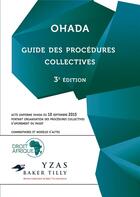 Couverture du livre « OHADA - Guide des procédures collectives » de Yao Koffi Noel aux éditions Droit-afrique.com
