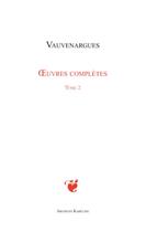 Couverture du livre « Oeuvres complètes t.2 » de Vauvenargues aux éditions Kareline