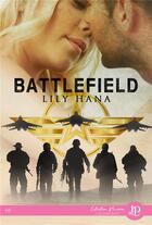 Couverture du livre « Battlefield » de Hana Lily aux éditions Juno Publishing