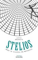 Couverture du livre « Stelios dans le treillis du métavers » de Christine Browaeys aux éditions Editions Maia