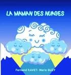 Couverture du livre « La maman des nuages » de Buzy/Ravet aux éditions Verte Plume