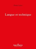 Couverture du livre « Langue et technique » de Pierre Lerat aux éditions Hermann