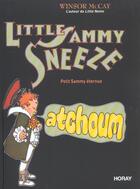 Couverture du livre « Little sammy sneeze » de Mac Cay Winsor aux éditions Horay