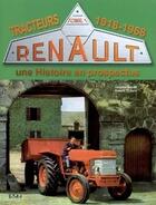 Couverture du livre « Tracteur Renault en propectus 1918-1960 » de Jacques Gouet aux éditions Etai