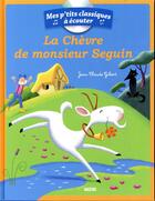 Couverture du livre « La chevre de m. seguin + cd - nouvelle edition » de Jean-Claude Gibert aux éditions Philippe Auzou
