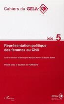 Couverture du livre « Représentation et participation politique des femmes au Chili » de  aux éditions L'harmattan