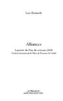 Couverture du livre « Alliances » de Lise Bismuth aux éditions Editions Le Manuscrit