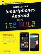 Couverture du livre « Tout sur mon smartphone Androïd pour les nuls » de Dan Gookin aux éditions First Interactive