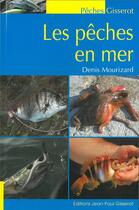 Couverture du livre « Les pêches en mer » de Denis Mourizard aux éditions Gisserot