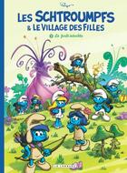 Couverture du livre « Les Schtroumpfs & le village des filles Tome 1 : La forêt interdite » de Alain Jost et Collectif et Thierry Culliford et Luc Parthoens aux éditions Lombard