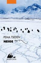 Couverture du livre « Neige » de Pema Tseden aux éditions Picquier
