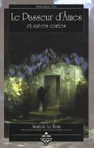 Couverture du livre « Le passeur d'âmes et autres contes » de Anatole Le Braz aux éditions Terre De Brume
