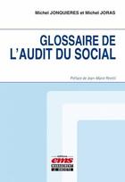 Couverture du livre « Glossaire de l'audit du social » de Michel Jonquieres et Michel Joras aux éditions Ems