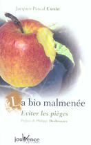 Couverture du livre « La bio malmenee » de Jacques-Pascal Cusin aux éditions Jouvence