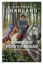 Couverture du livre « Homicide point ne seras » de Jean-Pierre Charland aux éditions Hurtubise