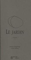 Couverture du livre « Le jardin - souvenir un » de Ghijzelings/Leloup aux éditions Esperluete