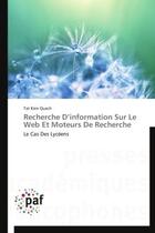 Couverture du livre « Recherche d'information sur le web et moteurs de recherche » de Tat Kien Quach aux éditions Presses Academiques Francophones