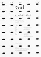 Couverture du livre « Loose leaf ; wall calendar 2013 » de Manuel Raeder aux éditions Bom Dia Boa Tarde Boa Noite