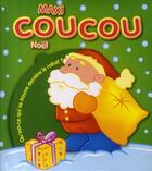 Couverture du livre « Maxi coucou ; Noël ; qu'est-ce qui se trouve derrière le rabat ? (vert) » de  aux éditions Yoyo Books
