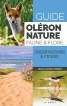 Couverture du livre « Oléron nature » de Jean-Claude Coindet aux éditions Geste