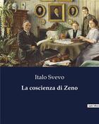 Couverture du livre « La coscienza di Zeno » de Italo Svevo aux éditions Culturea