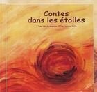 Couverture du livre « Contes dans les etoiles » de Marie-Laure Marcowit aux éditions Fayet