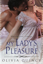 Couverture du livre « My Lady's Pleasure » de Quincy Olivia aux éditions Penguin Group Us