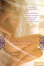 Couverture du livre « Undercover » de Dane Lauren aux éditions Penguin Group Us