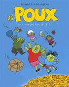 Couverture du livre « Les poux Tome 1 ; on a marché sur la tête » de Cedric Ramadier et Bourgeau Vincent aux éditions Bayou Gallisol