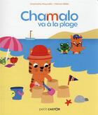 Couverture du livre « Chamalo va a la plage » de Marion Billet et Charlotte Moundlic aux éditions Pere Castor