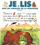 Couverture du livre « Je lis avec ; les animaux de la montagne » de Yvette Barbetti aux éditions Lito