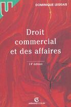 Couverture du livre « Droit Commercial Et Des Affaires ; 14e Edition 2001 » de Legeais/Dominique aux éditions Armand Colin