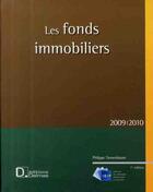 Couverture du livre « Fonds immobiliers (édition 2009/2010) » de Philippe Tannenbaum aux éditions Delmas