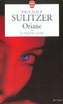 Couverture du livre « Oriane ou la cinquieme couleur » de Paul-Loup Sulitzer aux éditions Le Livre De Poche