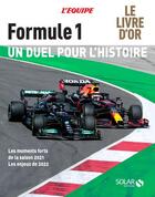 Couverture du livre « Livre d'or de la formule 1 (édition 2021/2022) » de Frederic Ferret aux éditions Solar