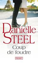 Couverture du livre « Coup de foudre » de Danielle Steel aux éditions Pocket