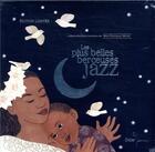 Couverture du livre « Les plus belles berceuses jazz » de Ilya Green aux éditions Didier Jeunesse