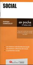 Couverture du livre « Social : tout sur le droit du travail et de la protection sociale en 2023 (17e édition) » de Dominique Grandguillot aux éditions Gualino